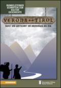 Verona-Tirol. Kunst und Wirtschaft am Brennerweg bis 1516