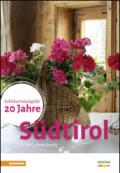 Sudtirol im Jahreskreis. 20 Jahre. Jubiliaumsausgabe