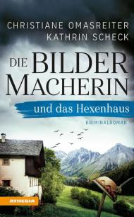 Die bildermacherin und das hexenhaus