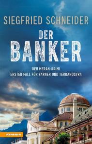 Der banker. Erster fall für Farner und Terranostra