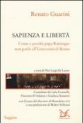 Sapienza e libertà. Come e perché papa Ratzinger non parlò all'Università di Roma