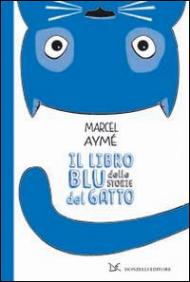 Il libro blu delle storie del gatto