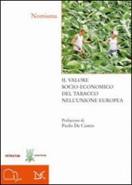 Il valore socio-economico del tabacco nell'Unione Europea