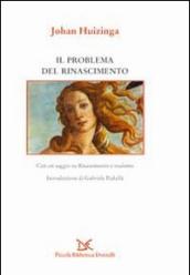 Il problema del Rinascimento