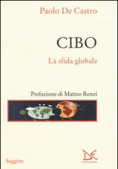 Cibo. La sfida globale