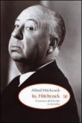 Io, Hitchcock. Il maestro del brivido si racconta