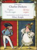 Il mio primo Charles Dickens: Capitan cuordicoraggio-La lisca magica da Charles Dickens