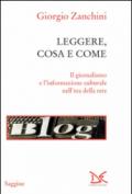 Leggere, cosa e come. Il giornalismo e l'informazione culturale nell'era della rete