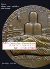 Il Monte dei Paschi nel Novecento. Storia di una banca pubblica (1929-1995)