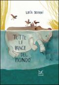 Tutte le pance del mondo. Ediz. illustrata