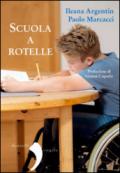 Scuola a rotelle