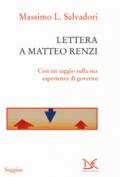 Lettera a Matteo Renzi