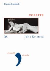 Colette. Il genio femminile