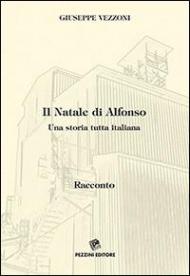 Il Natale di Alfonzo. Una storia tutta italiana