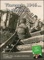 Viareggio 1946... la rinascita