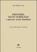 Proverbi, detti versiliesi e piccole storie familiari