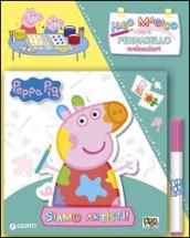 Siamo artisti! Peppa Pig. Con gadget