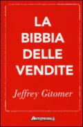 La bibbia delle vendite