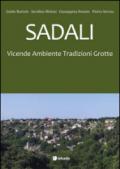 Sadali. Vicende ambiente tradizioni grotte