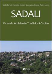 Sadali. Vicende ambiente tradizioni grotte