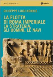 La flotta di Roma imperiale