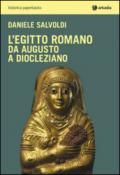 L'Egitto romano. Da Augusto a Diocleziano