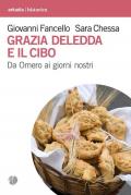 Grazia Deledda e il cibo. Da Omero ai giorni nostri