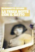 La terza notte con il gatto