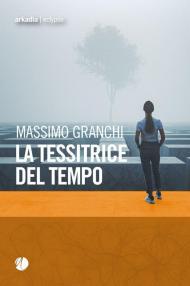 La tessitrice del tempo
