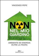 Non nel mio giardino