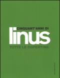 Cinquant'anni di Linus. Tutte le copertine. Ediz. illustrata