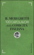 Il Mereghetti. 100 capolavori della comicità italiana