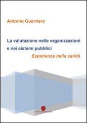 La valutazione nelle organizzazioni e nei sistemi pubblici