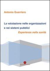 La valutazione nelle organizzazioni e nei sistemi pubblici