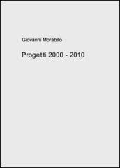 Progetti 2000-2010