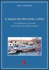 Il borgo dei pescatori di Ostia