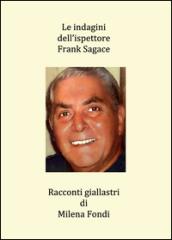 Le indagini dell'ispettore Frank Sagace