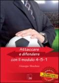 Attaccare e difendere con il modulo 4-5-1