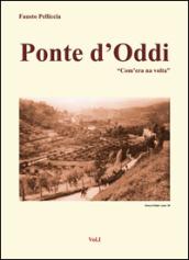 Ponte D'Oddi. «Com'era na volta»: 1