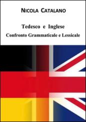 Tedesco e inglese. Confronto grammaticale e lessicale