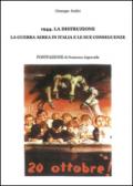 1944. La distruzione, la guerra aerea in Italia e le sue conseguenze