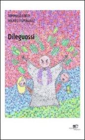 Dileguossi