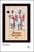 Ruspaglia. Templari in Canavese- Libro I