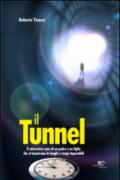 Il tunnel