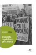 Storia della Lega italiana per il divorzio