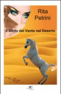 Il sibilo del vento nel deserto