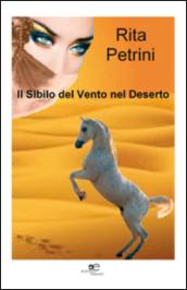 Il sibilo del vento nel deserto