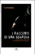 I racconti di una guardia