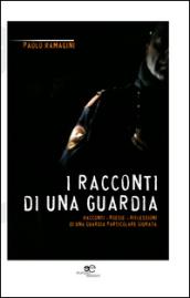 I racconti di una guardia