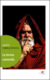 La terrena commedia